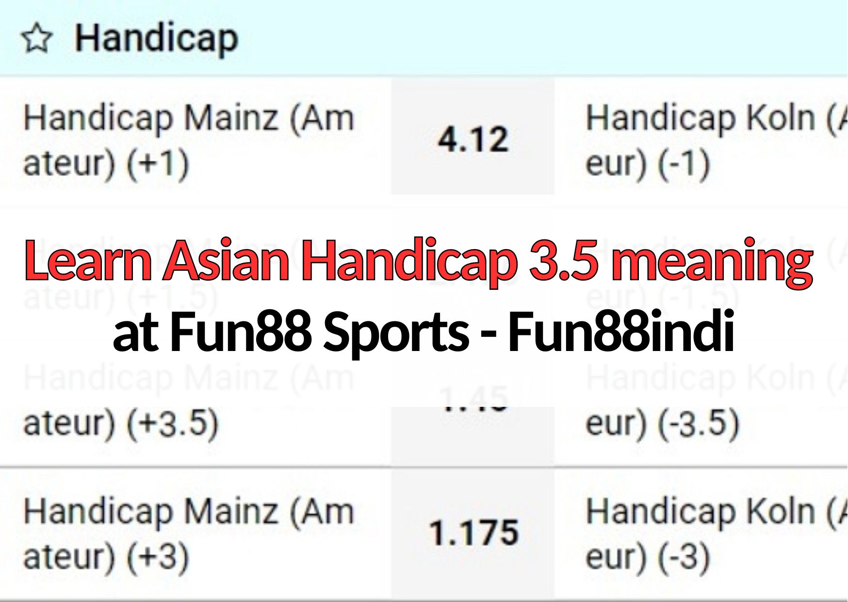 learn-asian-handicap-3-5-meaning-at-fun88-sports-fun88indi